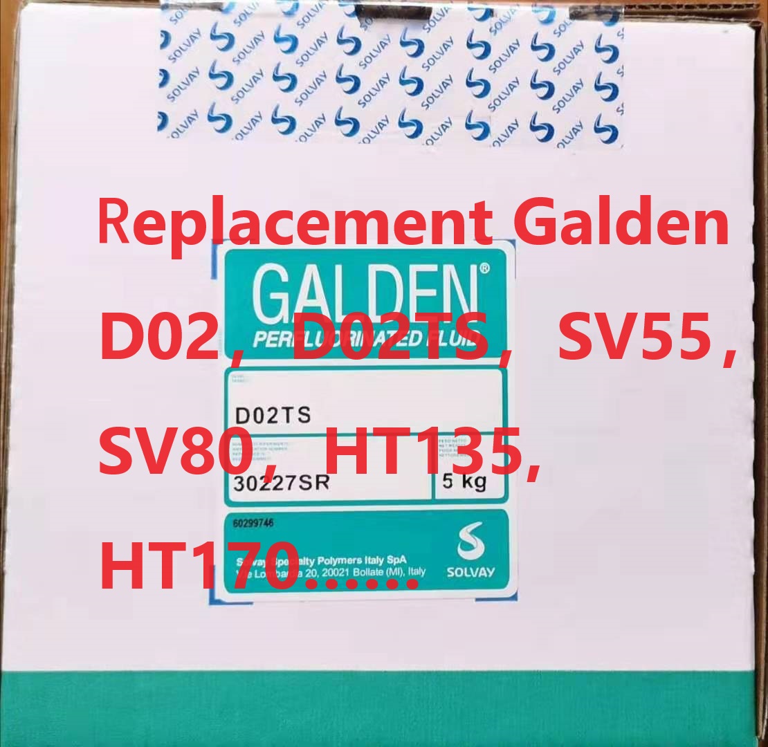 Replacement Galden SV55，SV80，HT110